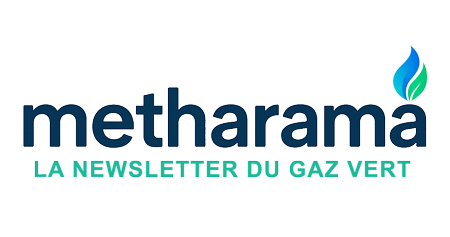 Metharama, la newsletter du gaz vert